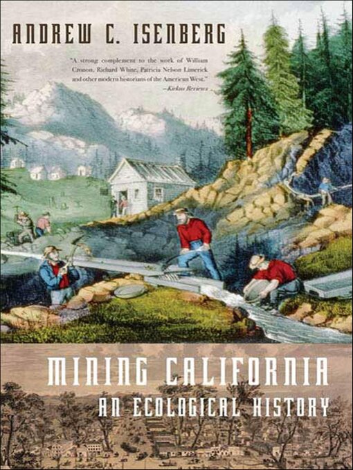 Title details for Mining California by Andrew C. Isenberg - Available